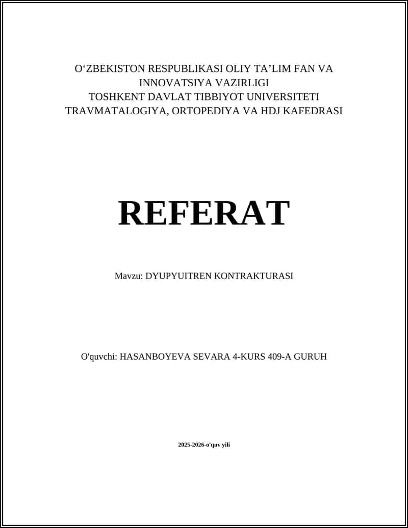 REFERAT Mavzu: DYUPYUITREN KONTRAKTURASI