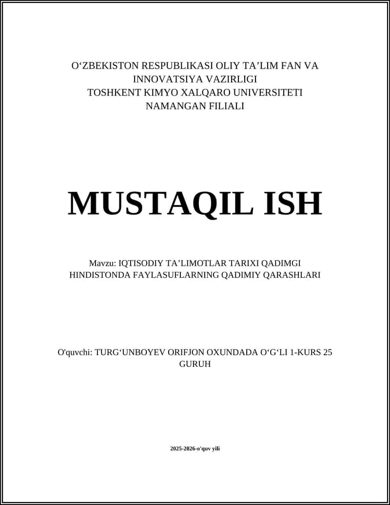 IQTISODIY TAʼLIMOTLAR TARIXI QADIMGI HINDISTONDA FAYLASUFLARNING QADIMIY QARASHLARI
