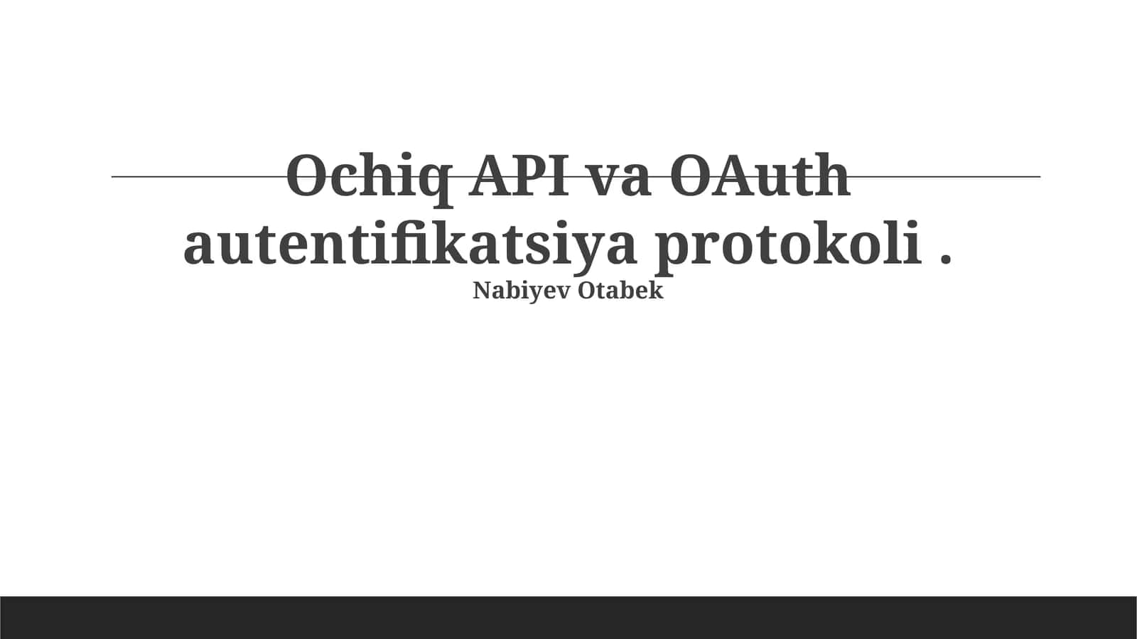 OAuth 2.0 autentifikatsiya protokoli