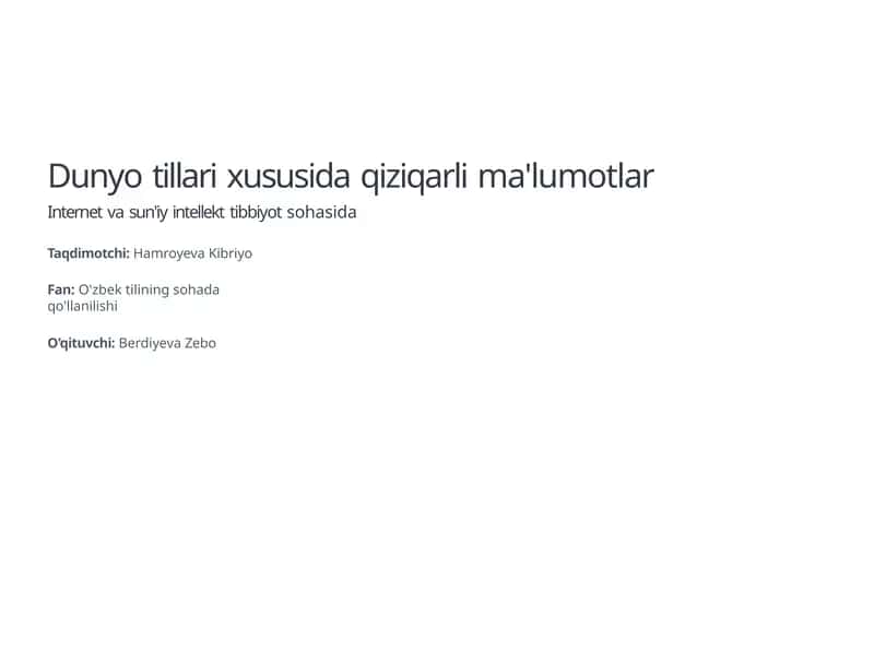 Dunyo tillari xususida qiziqarli ma'lumotlar