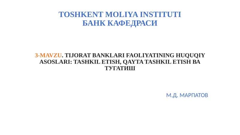 TIJORAT BANKLARI FAOLIYATINING HUQUQIY ASOSLARI