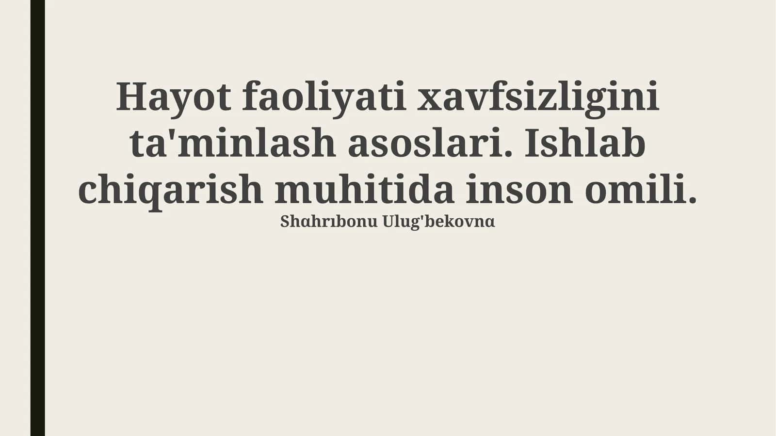 Hayot faoliyati xavfsizligini ta'minlash asoslari