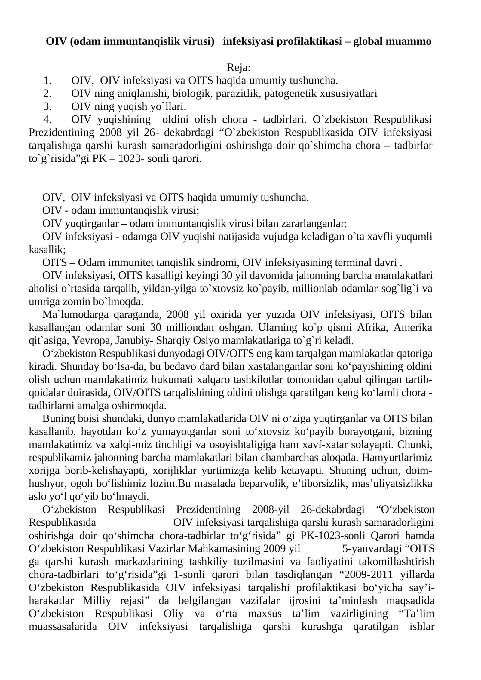 OIV (odam immuntanqislik virusi) infeksiyasi profilaktikasi – global muammo