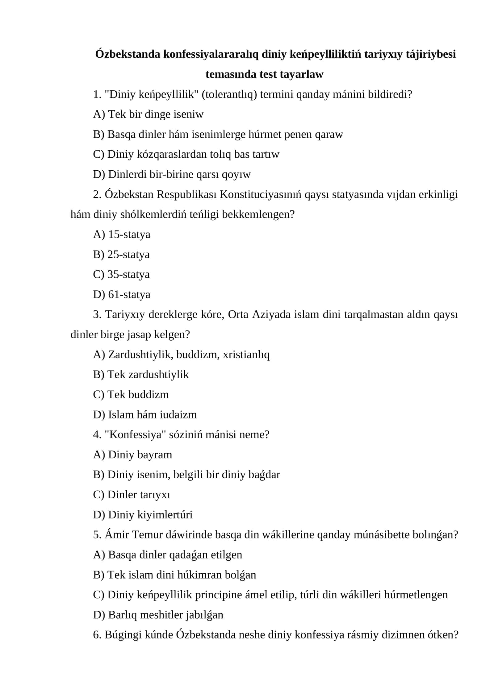 Tariyxıy tájiriybesi temasında test tayarlaw