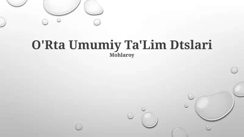 O'Rta Umumiy Ta'lim Dtslari
