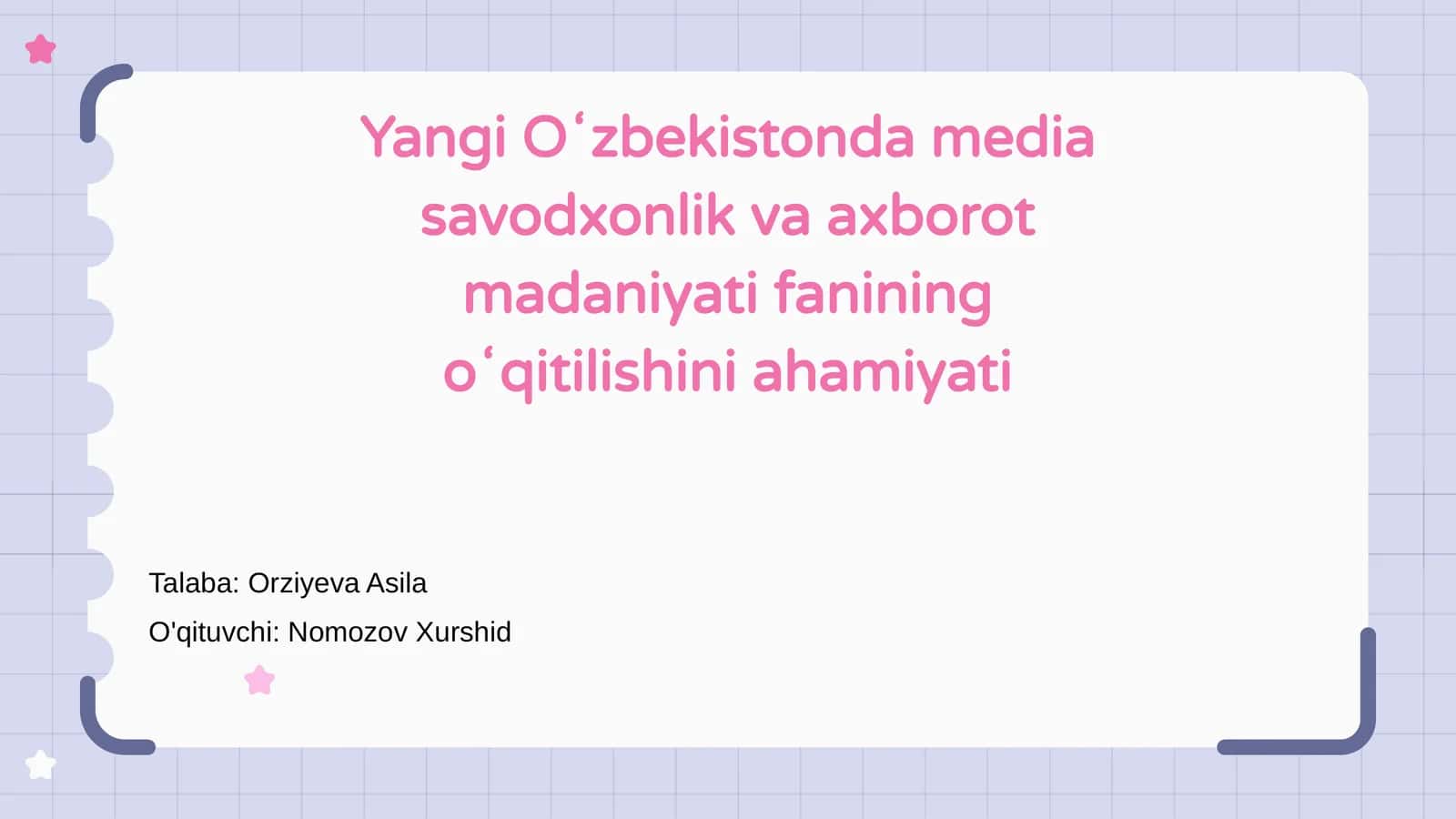 Yangi Oʻzbekistonda media savodxonlik va axborot madaniyati fanining oʻqitilishi
