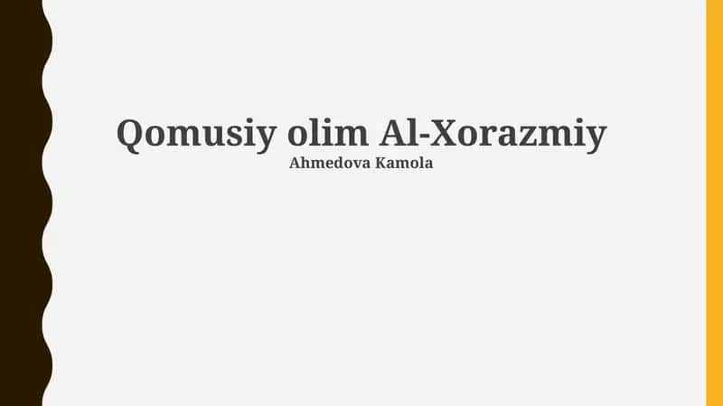 Qomusiy olim Al-Xorazmiy