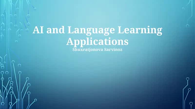 AI and Language Learning Applications
