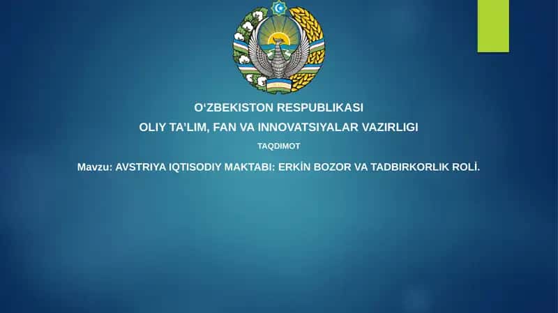 AVSTRIYA IQTISODIY MAKTABI: ERKİN BOZOR VA TADBIRKORLIK ROLİ