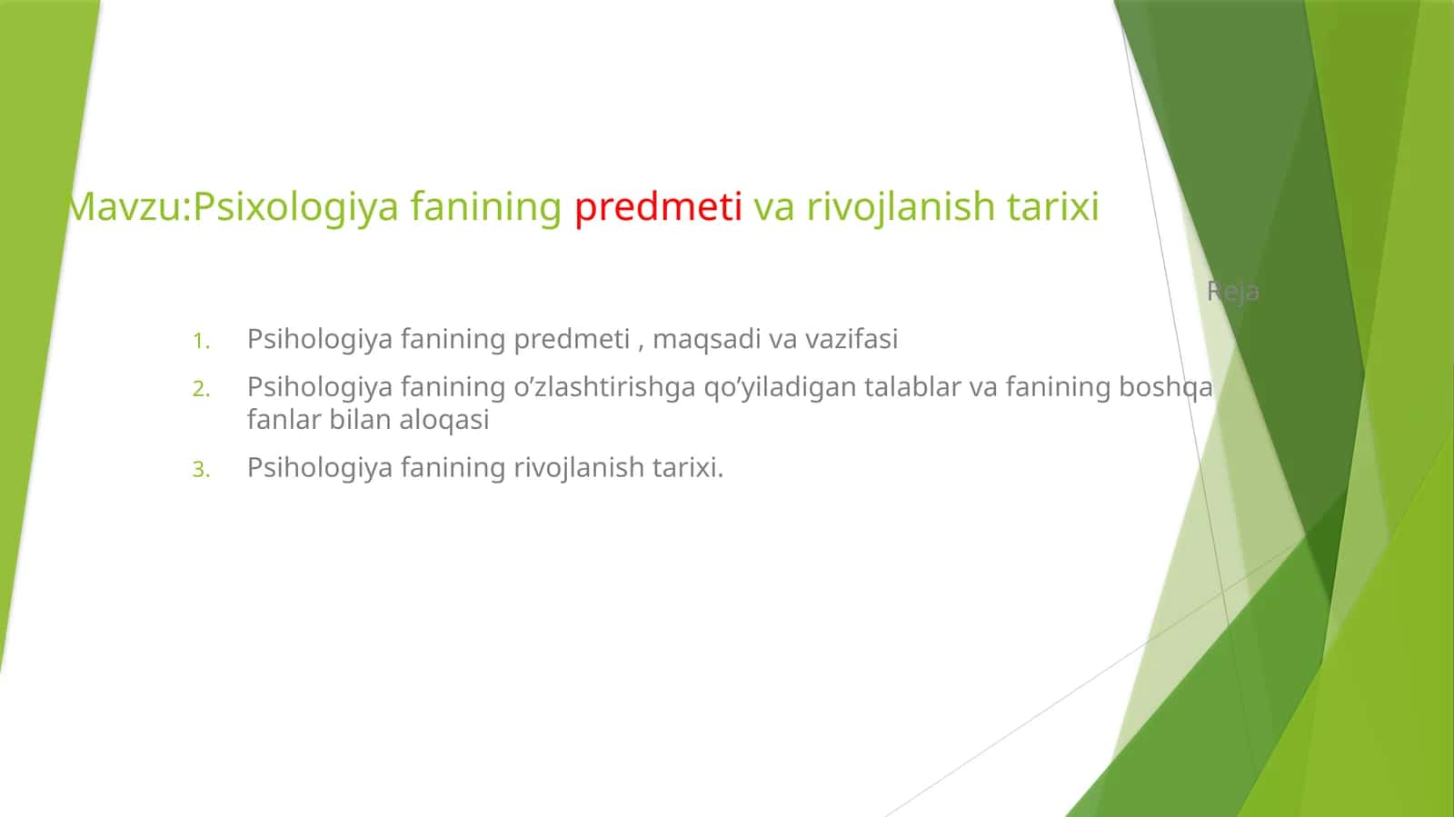 Psixologiya fanining predmeti va rivojlanishi tarixi