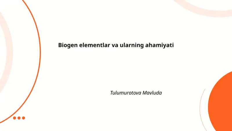 Biogen elementlar va ularning ahamiyati