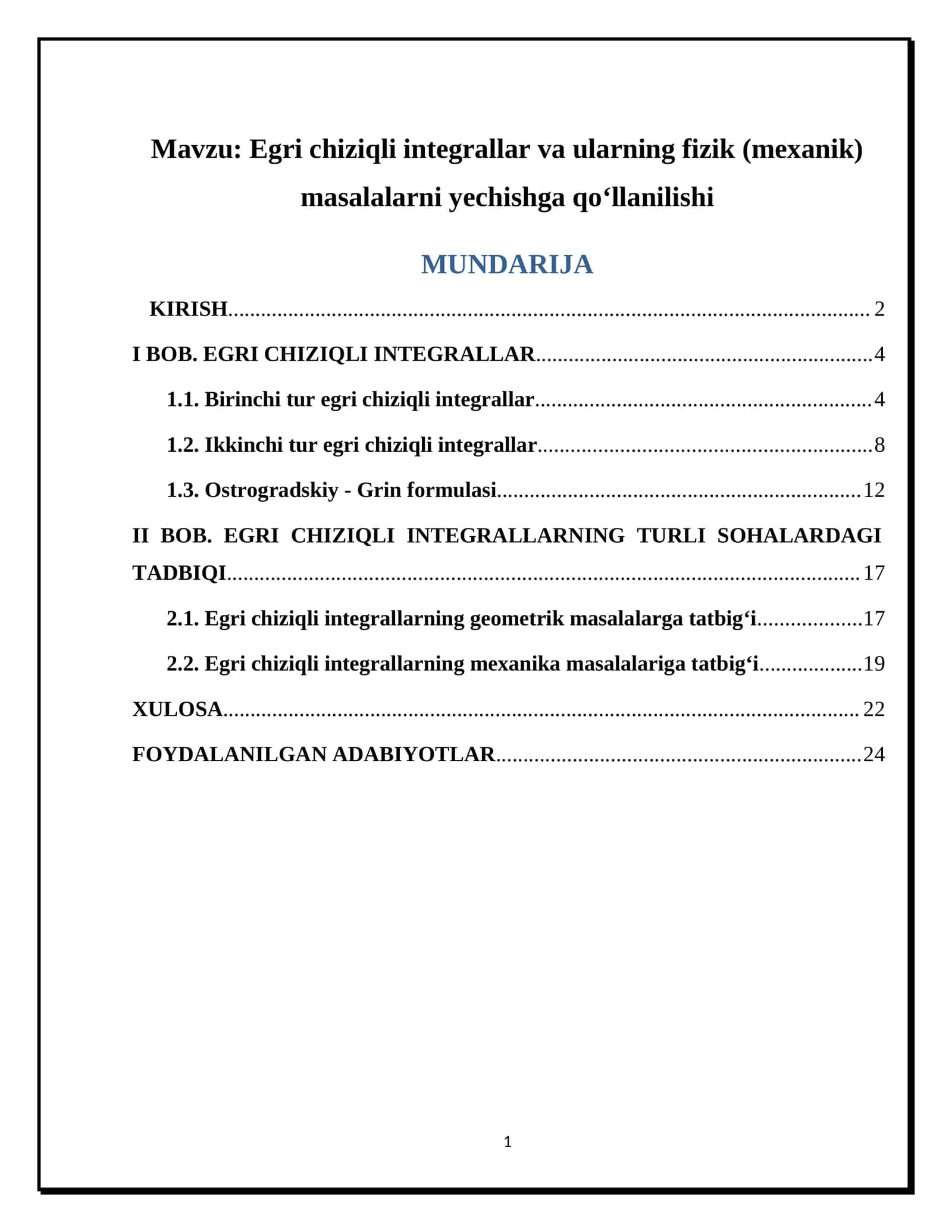 Egri chiziqli integrallar va ularning fizik (mexanik) masalalarni yechishga qo‘llanilishi