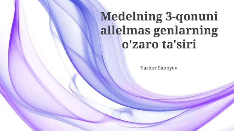 Mendelning uchinchi qonuni: allel bo'lmagan genlarning o'zaro ta'siri haqida