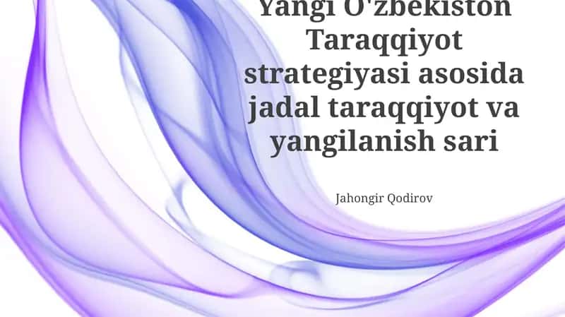 Yangi O'zbekiston Taraqqiyot strategiyasi