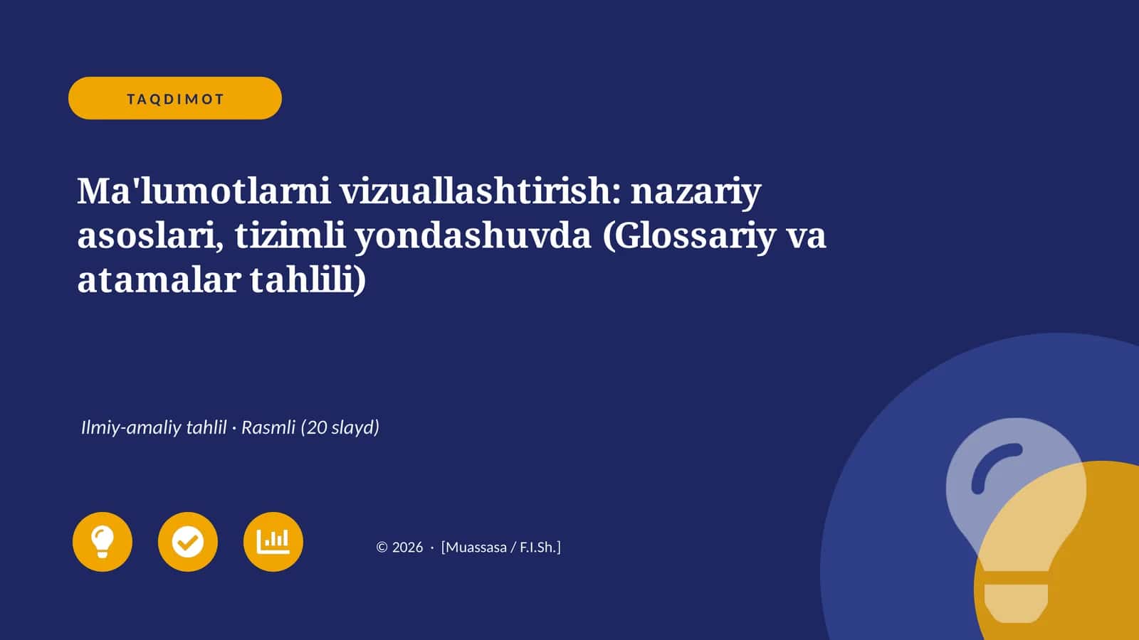 Ma'lumotlarni vizuallashtirish: nazariy asoslari, tizimli yondashuvda (Glossariy va atamalar tahlili)