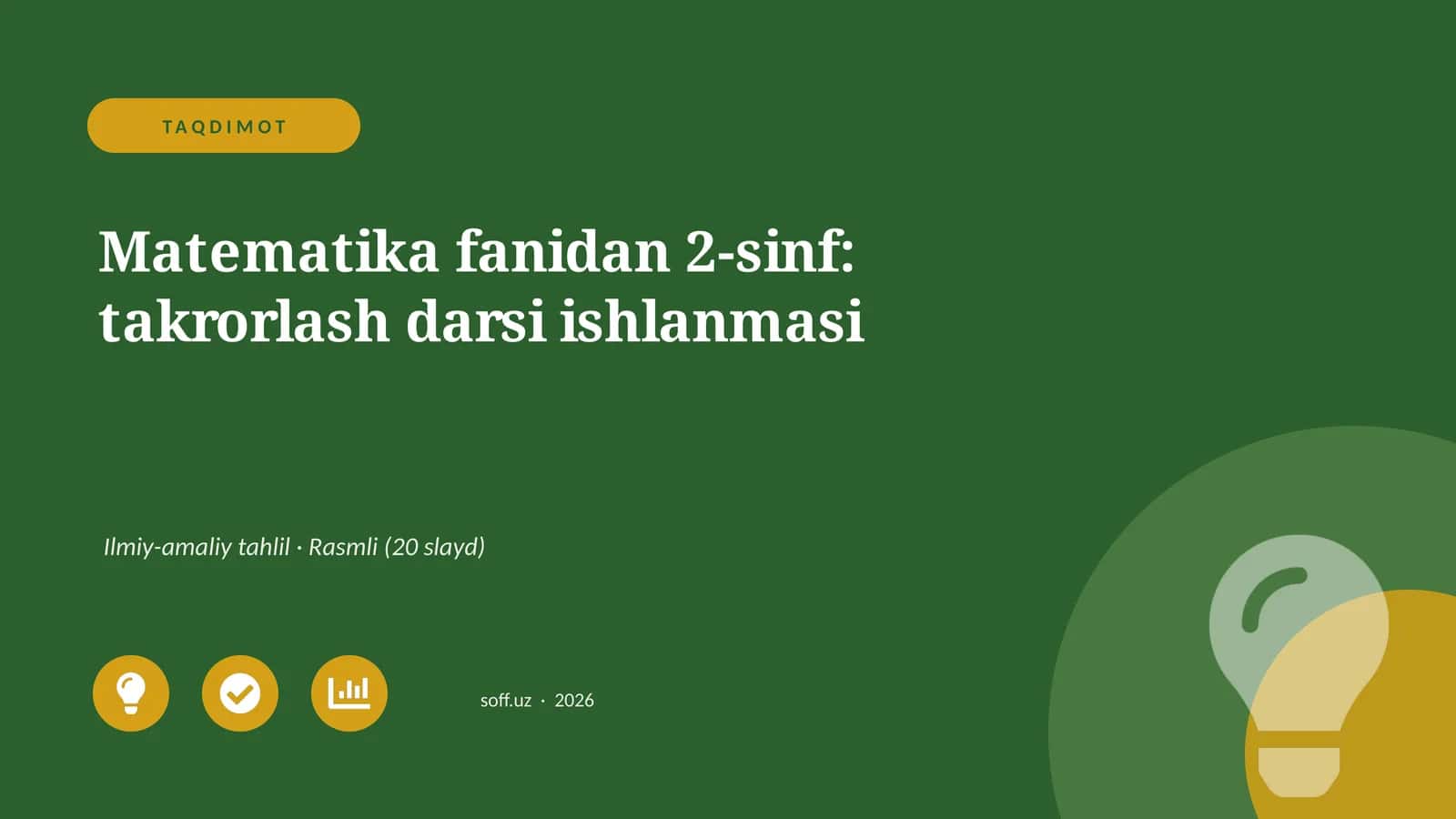 Matematika fanidan 2-sinf: takrorlash darsi ishlanmasi