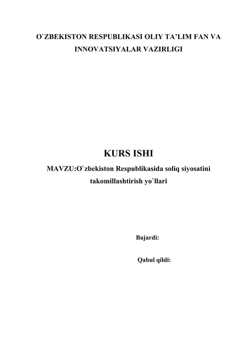 O’zbekiston Respublikasida soliq siyosatini takomillashtirish y’llari