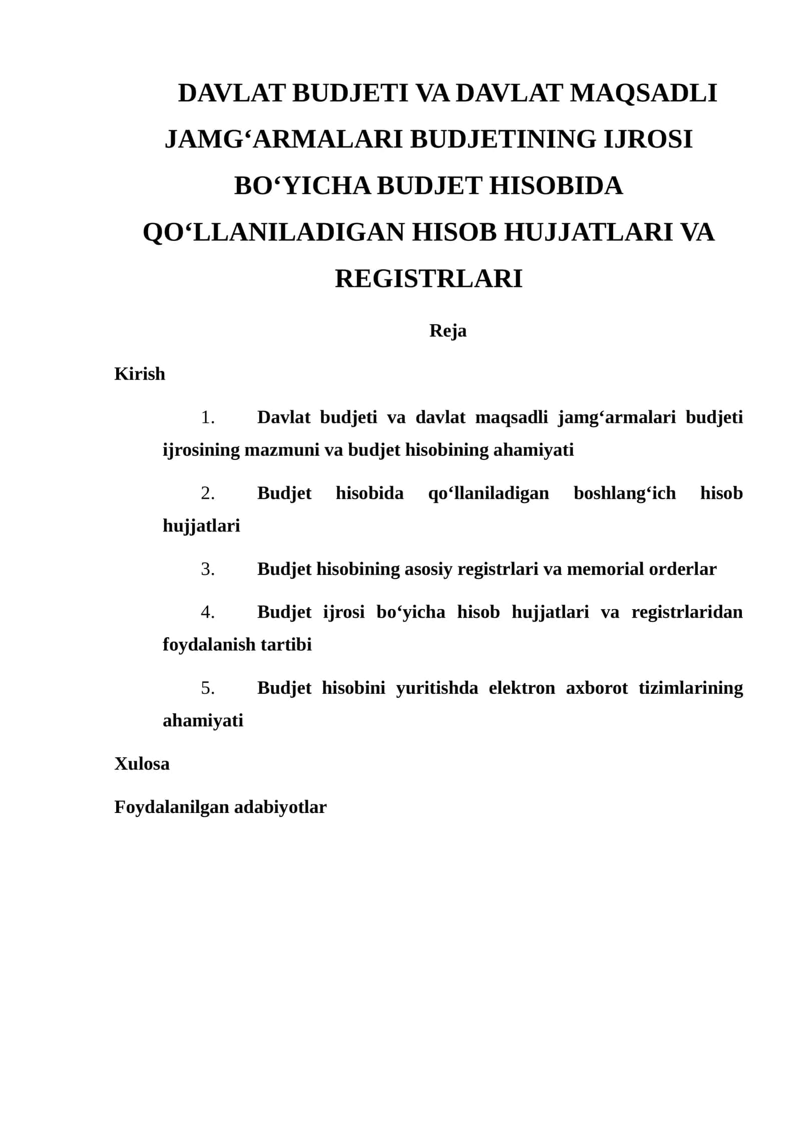 Davlat Budjeti va Davlat Maqsadli Jamg‘armalari Budjetining Ijrosi Bo‘yicha Budjet Hisobida Qo‘llaniladigan Hisob hujjatlari va Registrari