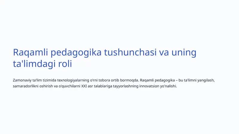 Raqamli pedagogika tushunchasi va uning ta'limdagi roli