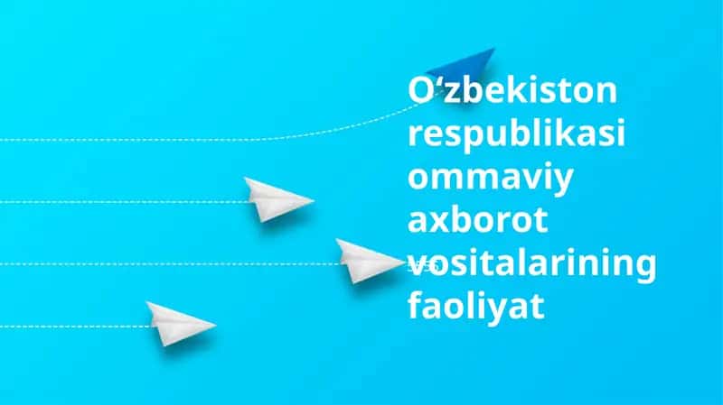 Oʻzbekiston respublikasi ommaviy axborot vositalarining faoliyat