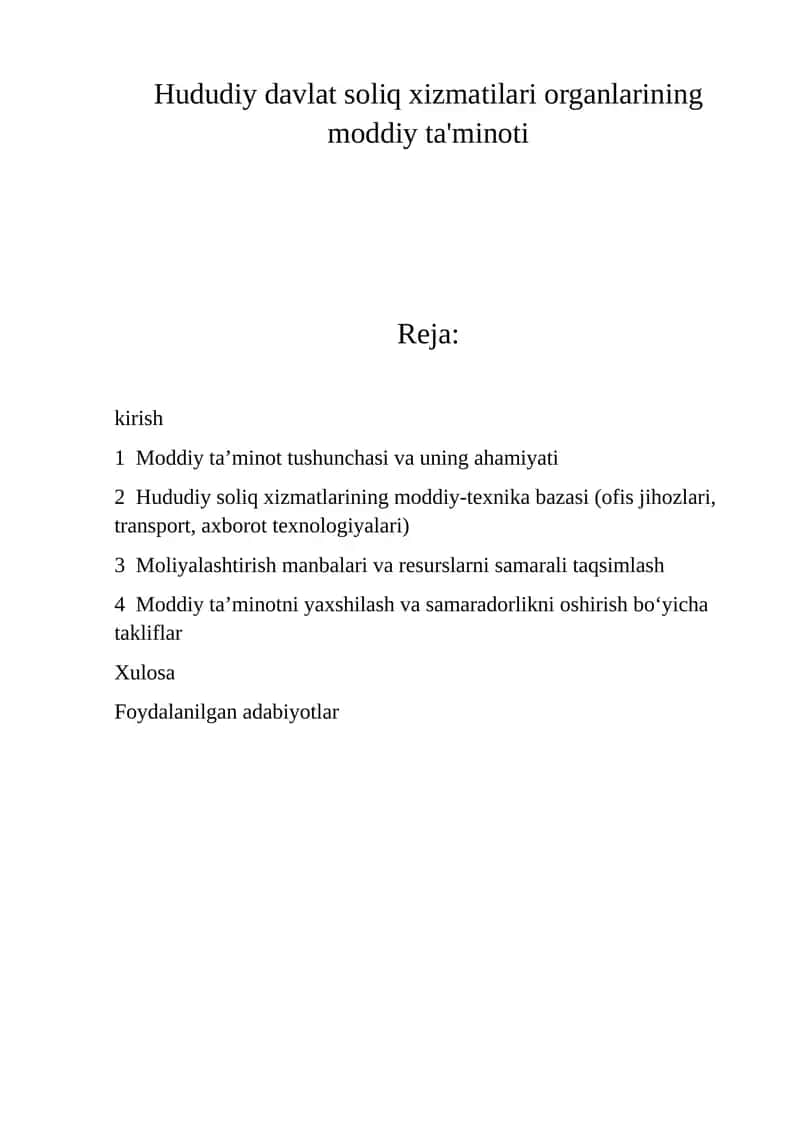 Hududiy davlat soliq xizmatilari organlarining moddiy ta'minoti