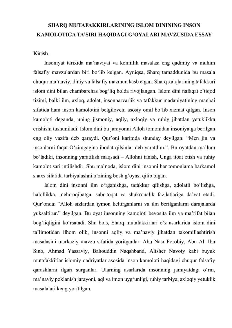 SHARQ MUTAFAKKIRLARINING ISLOM DININING INSON KAMOLOTIGA TA’SIRI HAQIDAGI G‘OYALARI MAVZUSIDA ESSAY