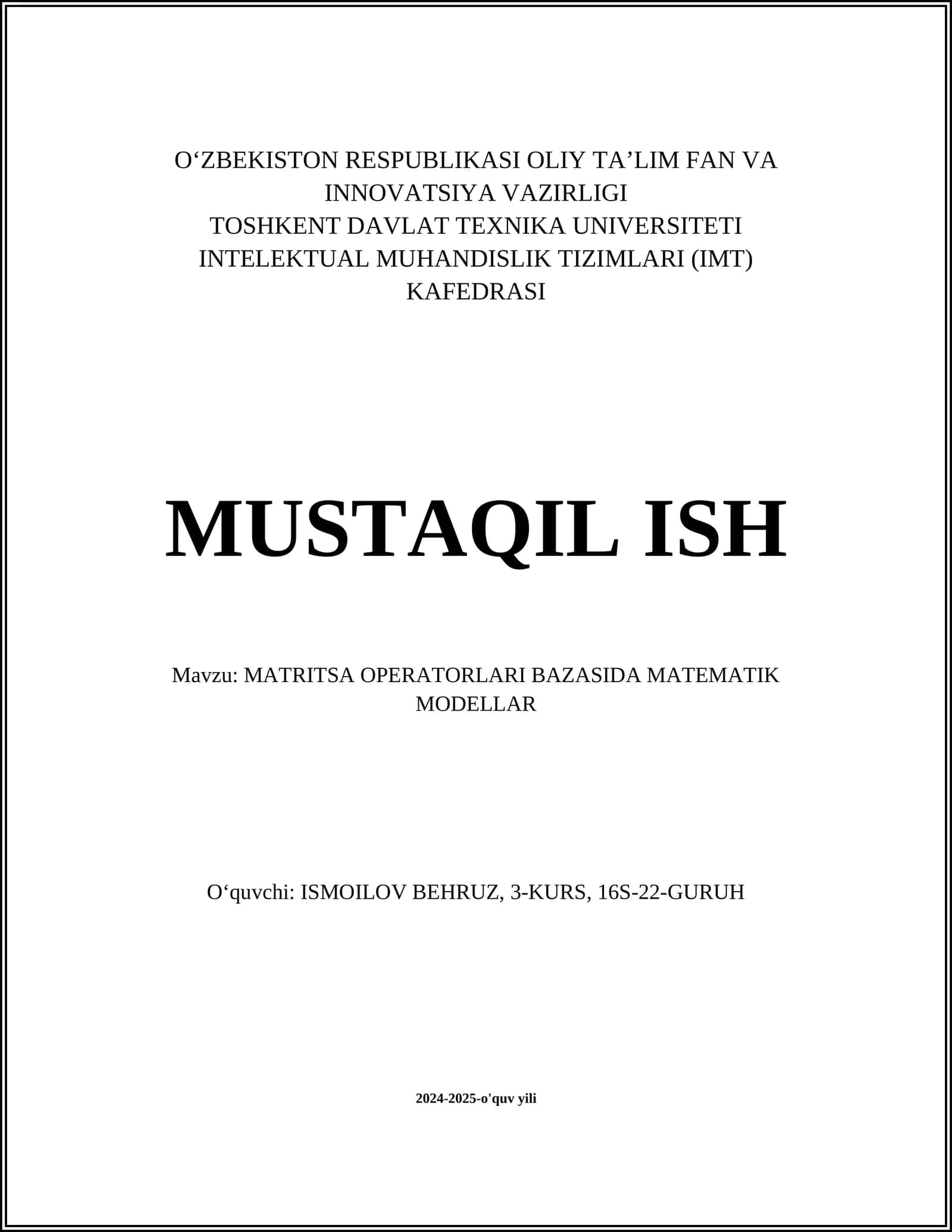 MATRITSA OPERATORLARI BAZASIDA MATEMATIK MODELLAR