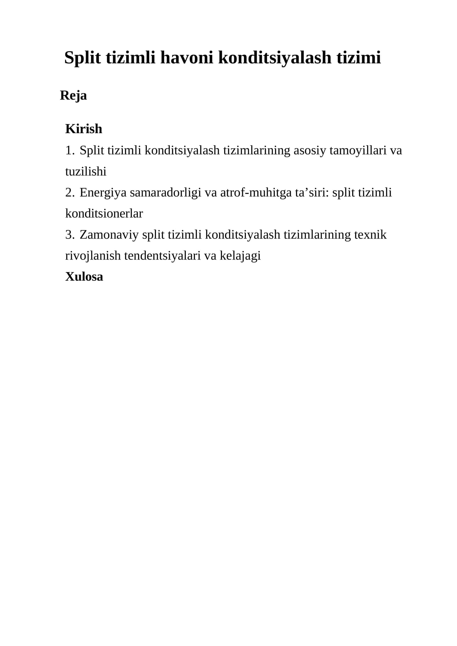 Split tizimli konditsiyalash tizimlarining texnik rivojlanish tendentsiyalari va kelajagi