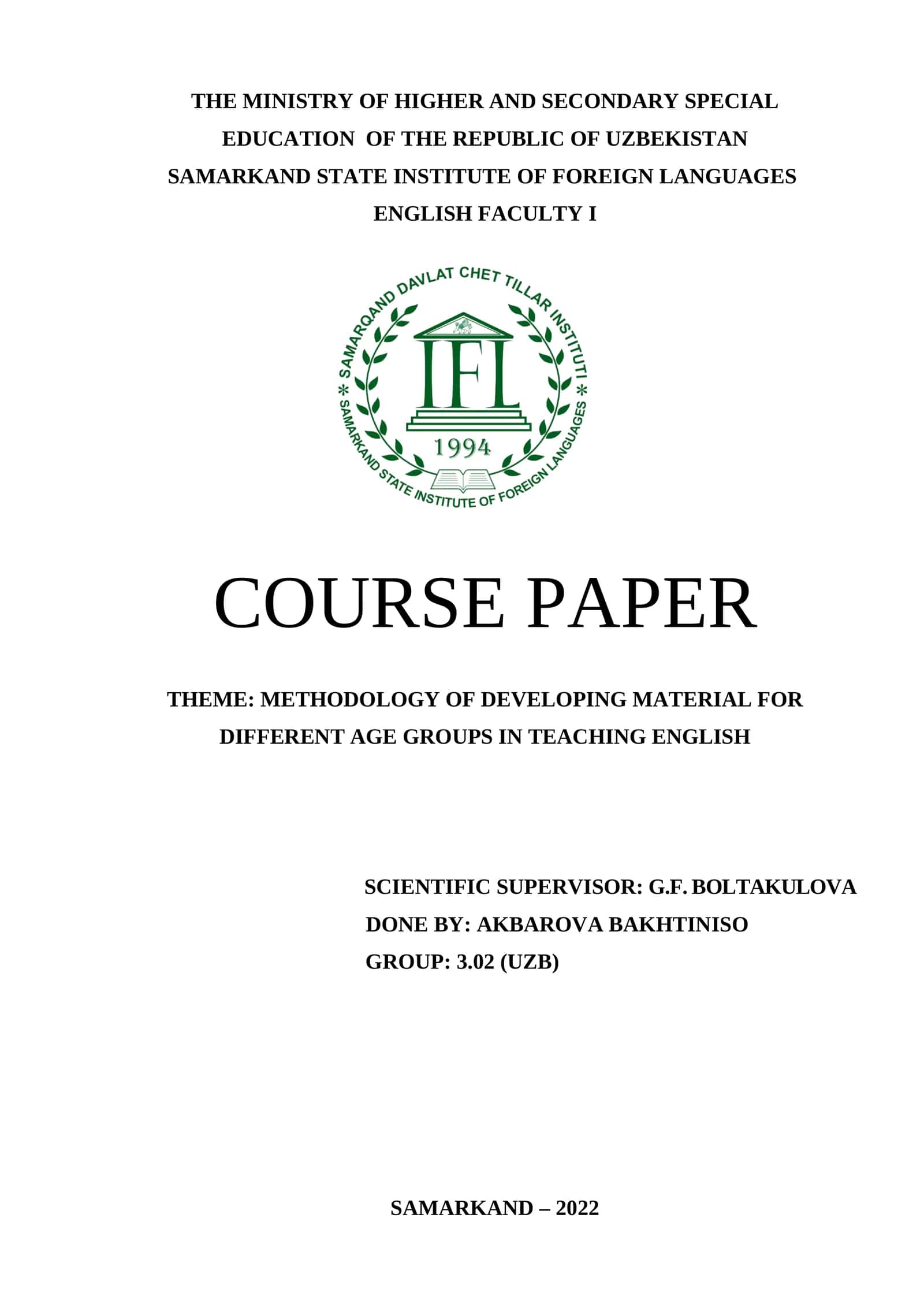 METHODOLOGY OF DEVELOPING MATERIAL FOR DIFFERENT AGE GROUPS IN TEACHING ENGLISH