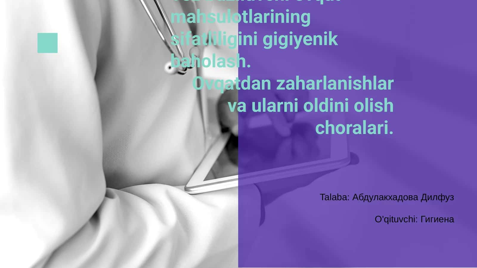 Tez buziluvchi ovqat mahsulotlarining sifatliligini gigiyenik baholash