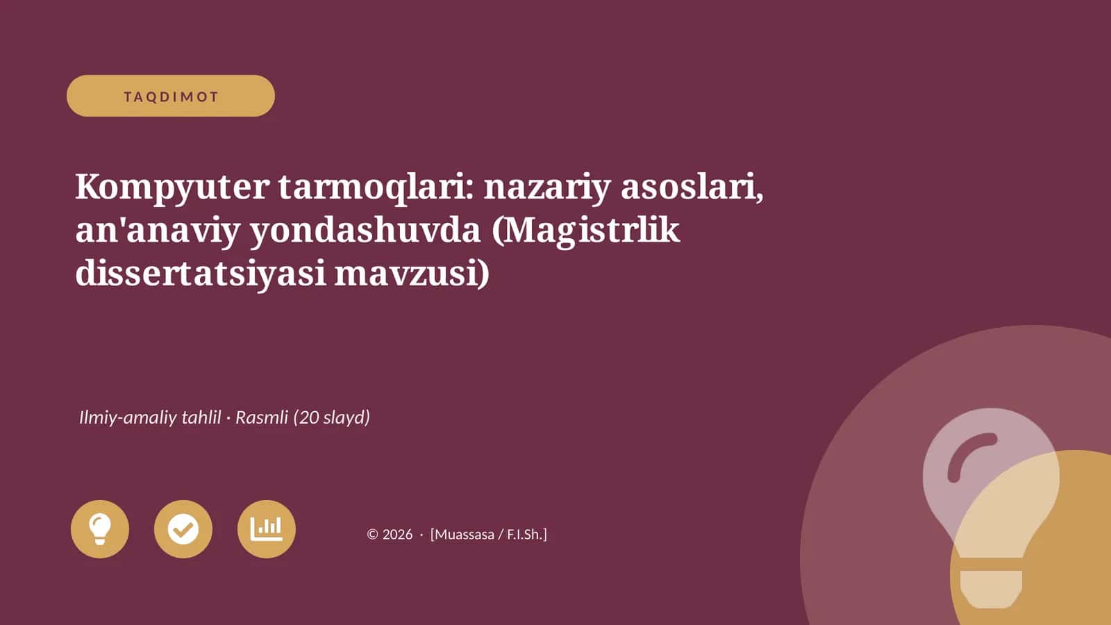 Kompyuter tarmoqlari: nazariy asoslari, an'anaviy yondashuvda (Magistrlik dissertatsiyasi mavzusi)
