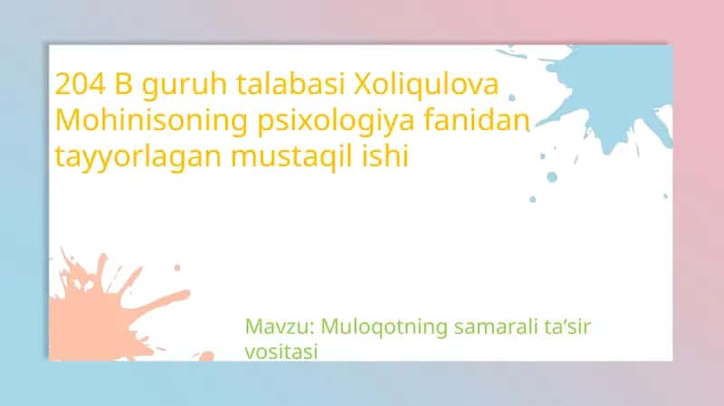 Muloqotning samarali ta‘sir vositasi