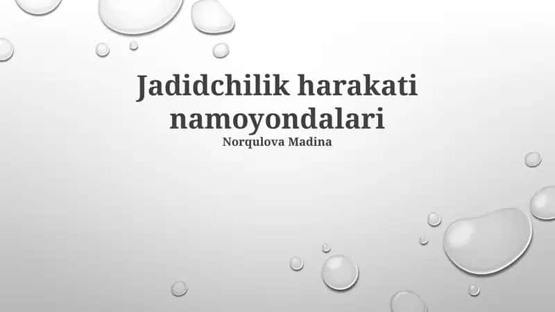 Jadidchilik harakati namoyondalari