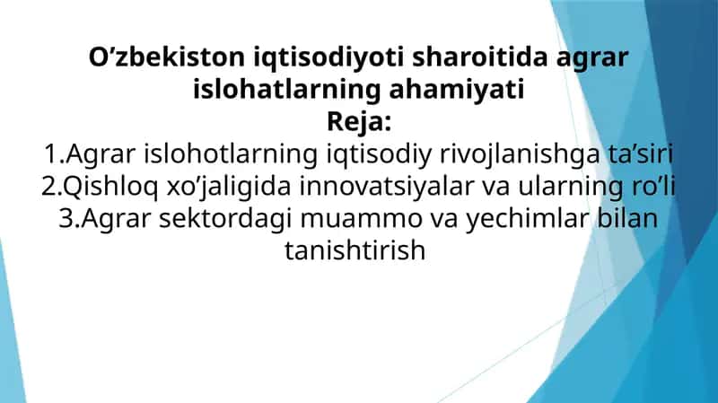 O’zbekiston iqtisodiyoti sharoitida agrar islohatlarning ahamiyati