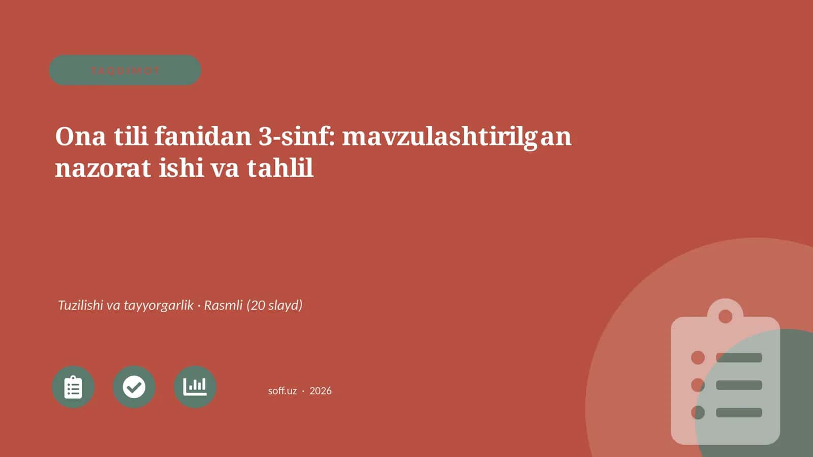 Ona tili fanidan 3-sinf: mavzulashtirilgan nazorat ishi va tahlil