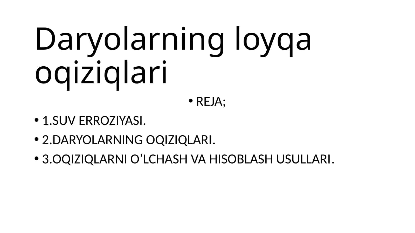 Daryolarning loyqa oqiziqlari