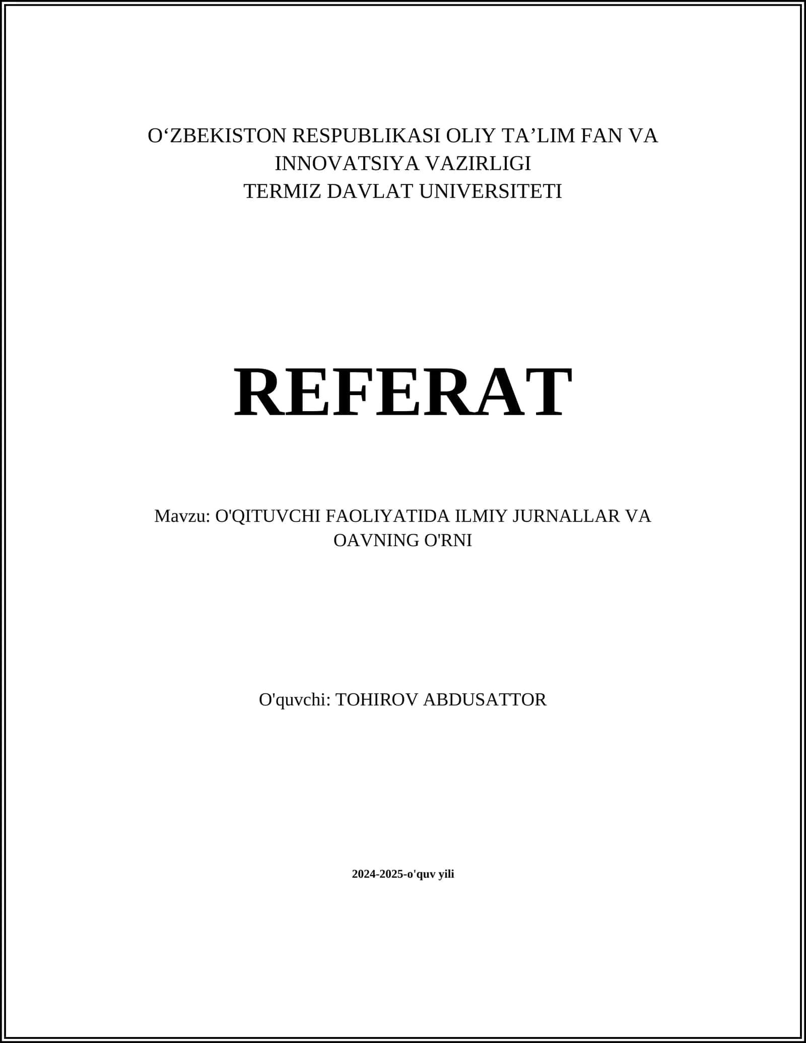 O'QITUVCHI FAOLIYATIDA ILMIY JURNALLAR VA OAVNING O'RNI