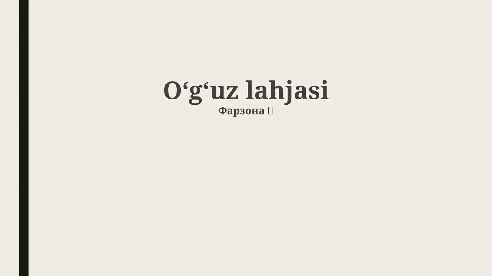 Oʻgʻuz lahjasi