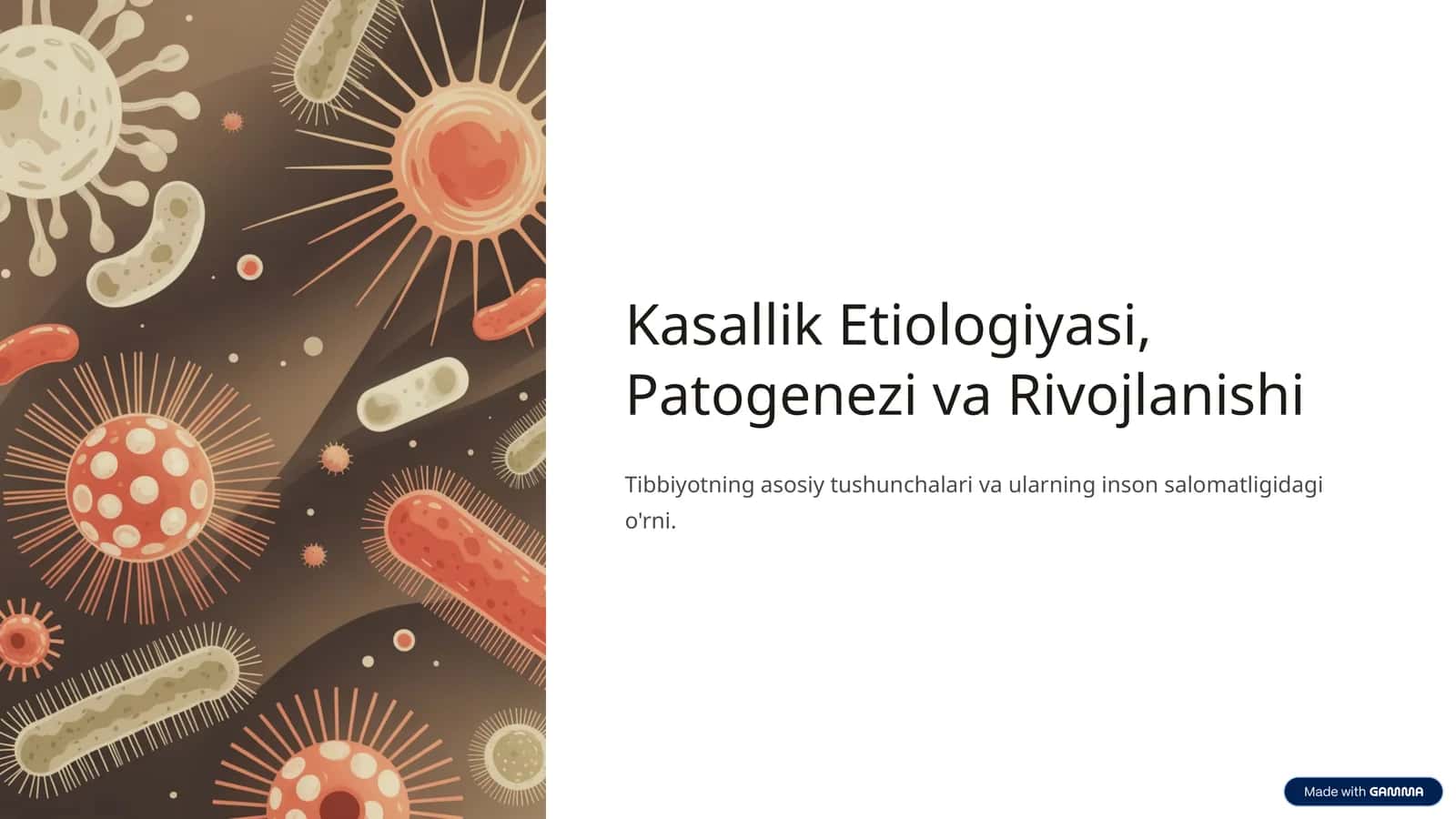 Kasallik Etiologiyasi, Patogenezi va Rivojlanishi
