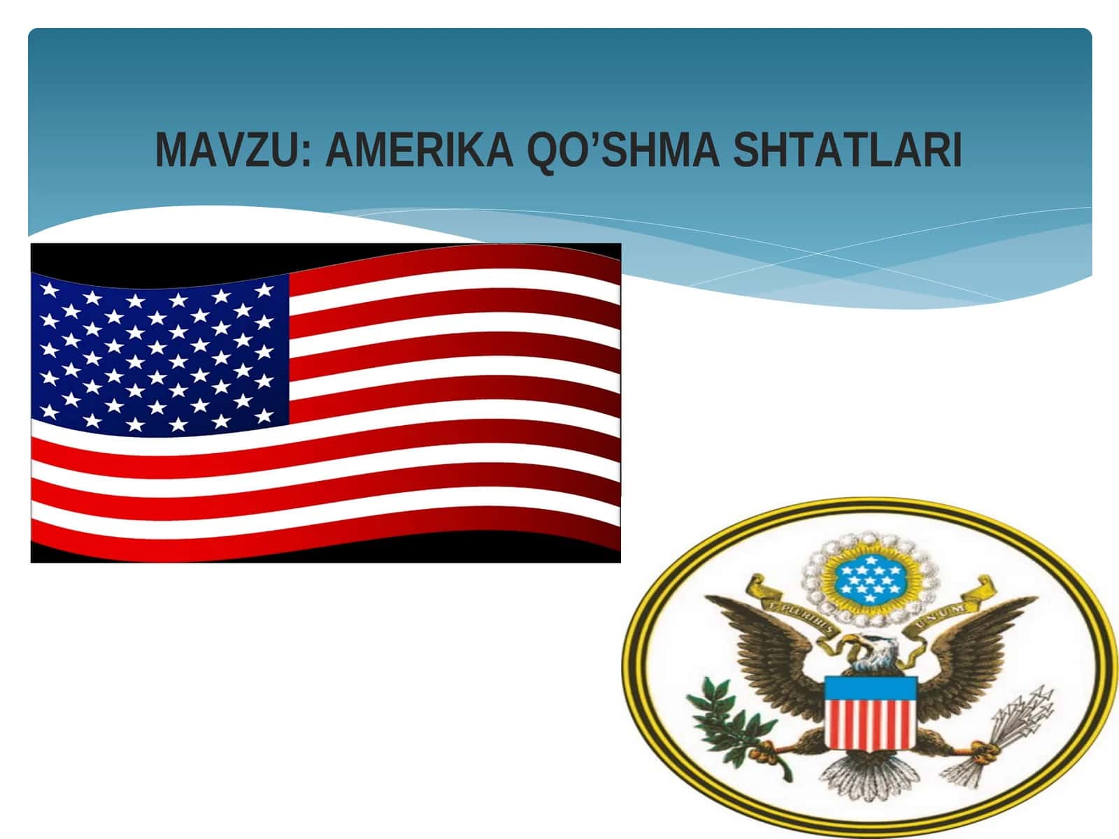 AMERIKA QO’SHMA SHTATLARI