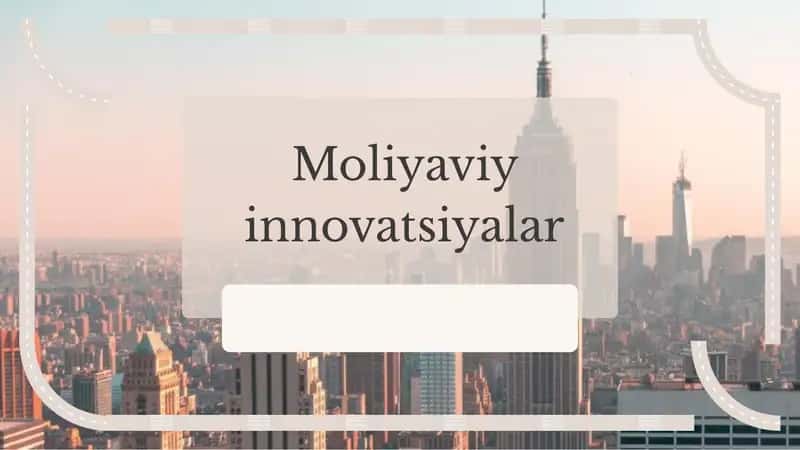 Moliyaviy innovatsiyalar