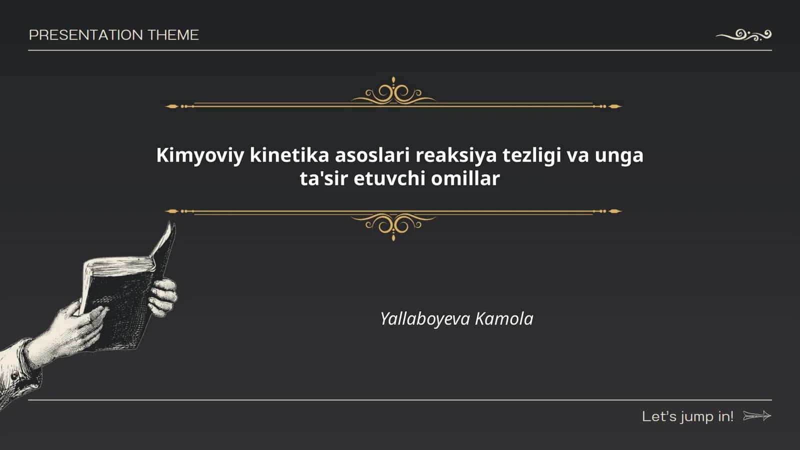 Kimyoviy Kinetika Asoslari Reaksiya Tezligi va Ung'a Ta'sir Etuvchi Omillar
