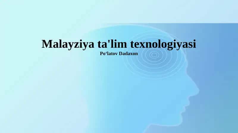 Malayziya ta'lim texnologiyasi