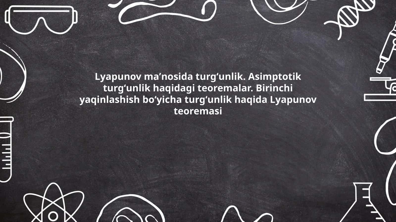 Lyapunovning birinchi turgʻunlik nazariyasi