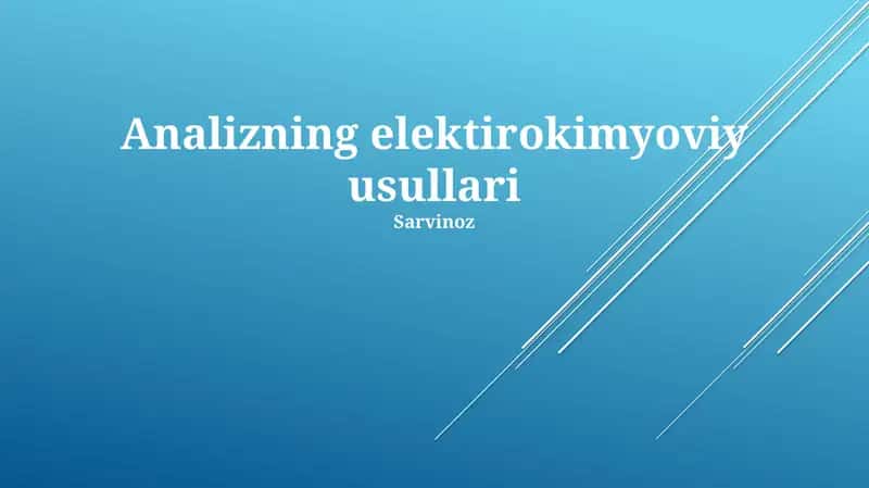 Analizning elektirokimyoviy usullari