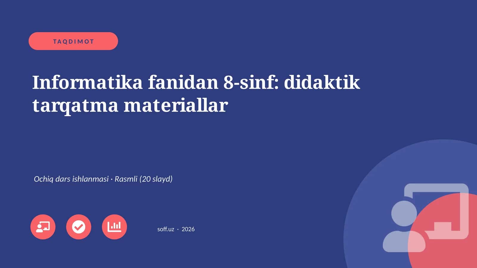 Informatika fanidan 8-sinf: didaktik tarqatma materiallar