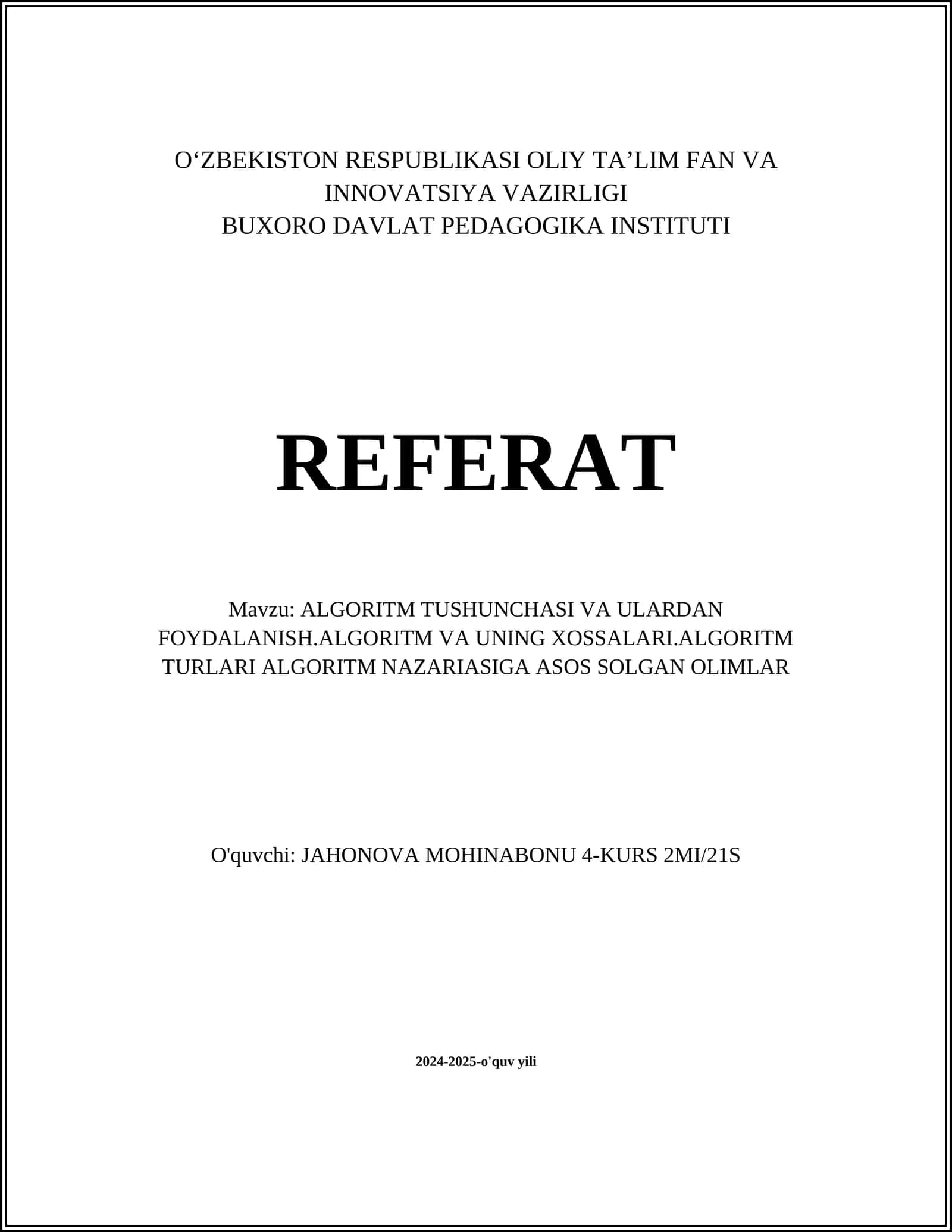 ALGORITM TUSHUNCHASI VA ULARDAN FOYDALANISH