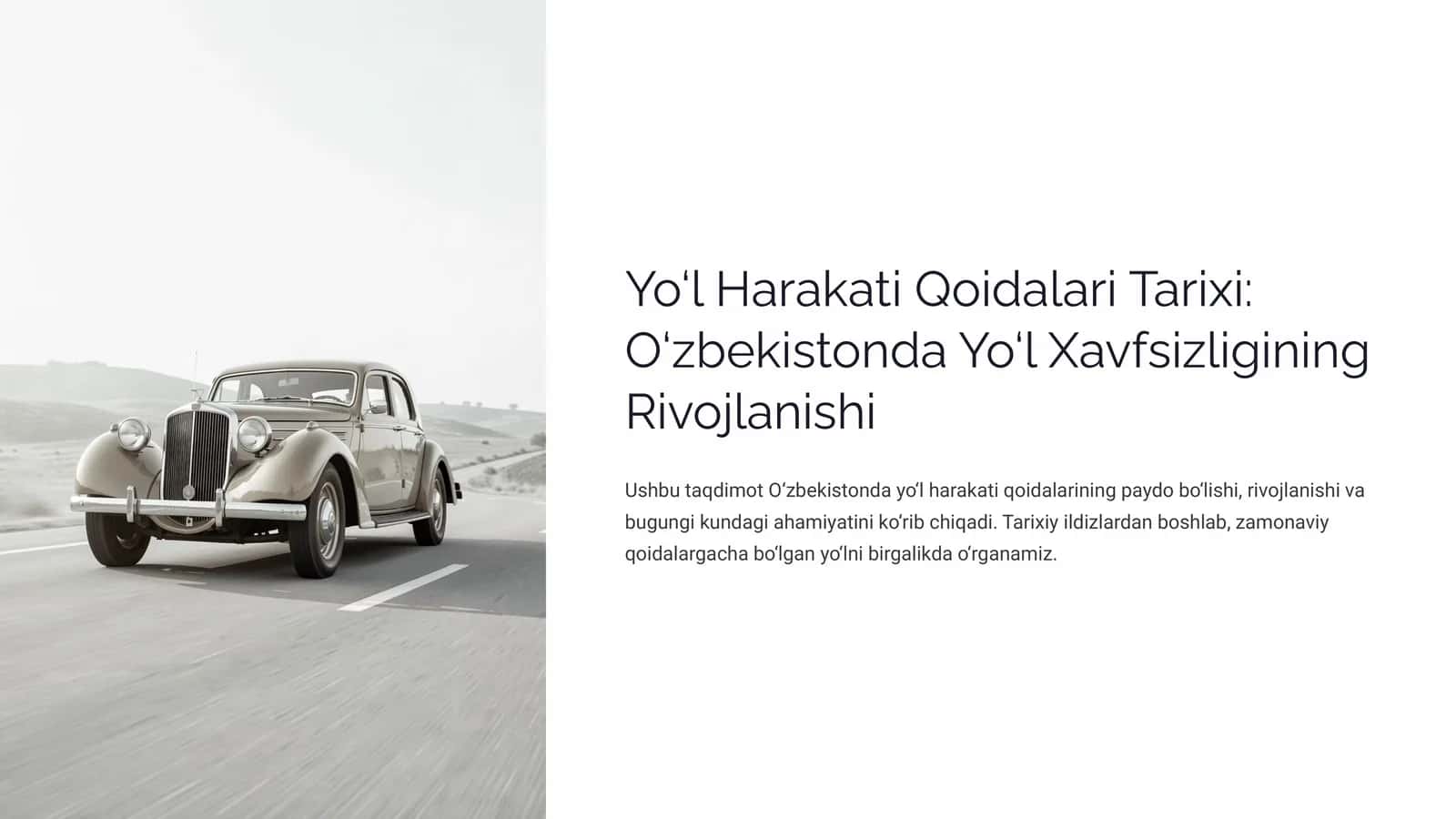 Yo‘l Harakati Qoidalari Tarixi: O‘zbekistonda Yo‘l Xavfsizligining Rivojlanishi