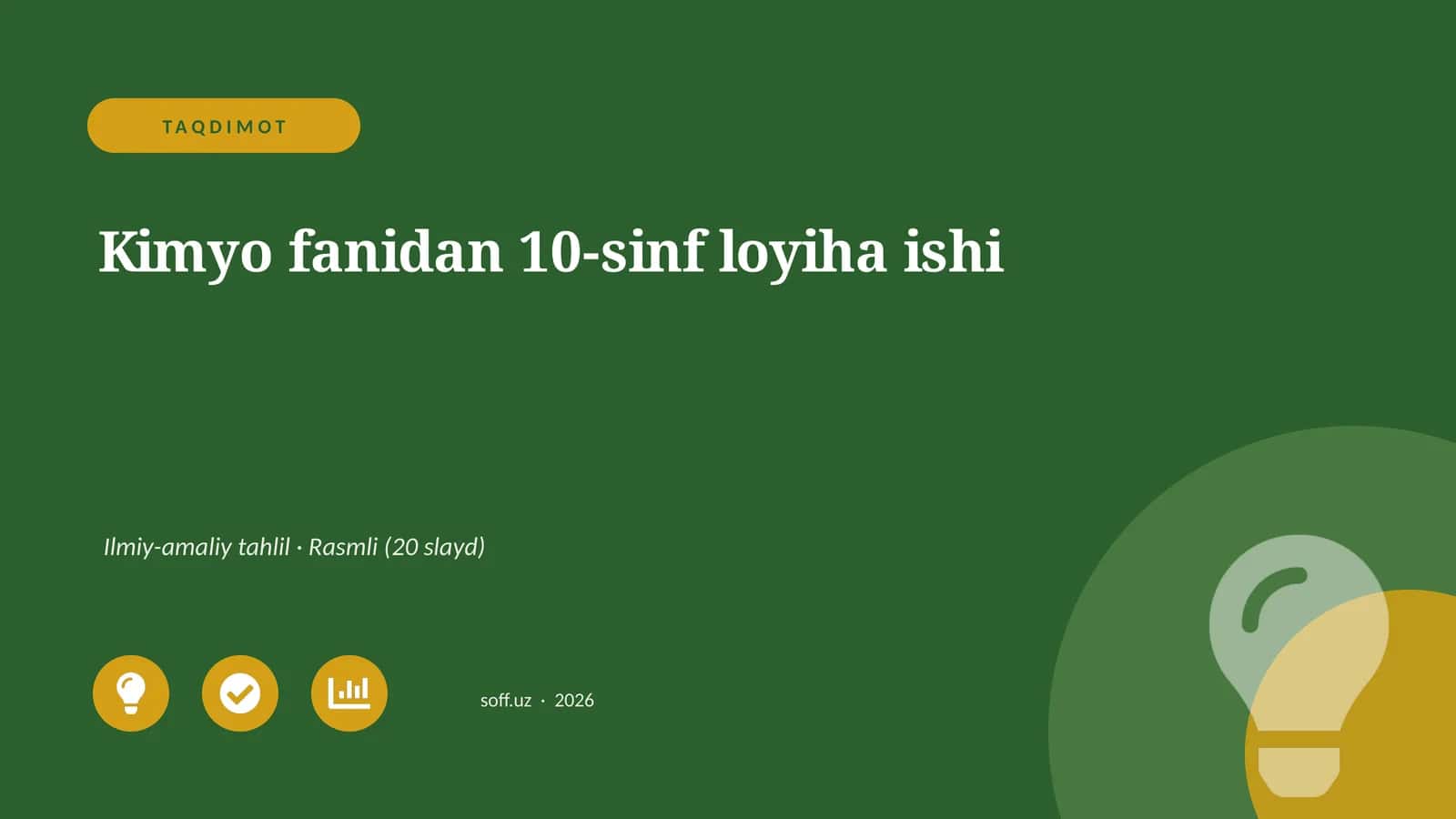 Kimyo fanidan 10-sinf loyiha ishi