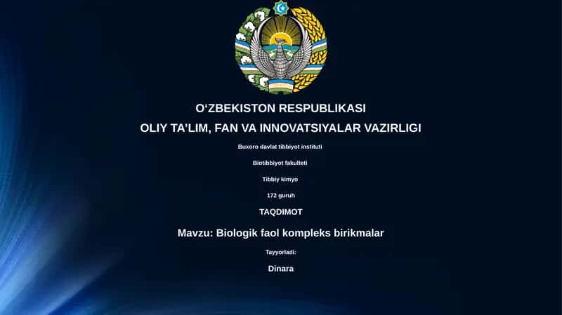 Mavzu: Biologik faol kompleks birikmalar